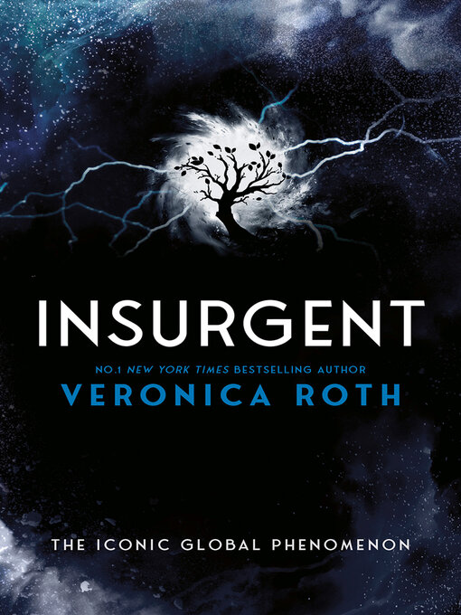 Title details for Insurgent by Veronica Roth - Available